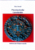 Phantastische
                Geschichte